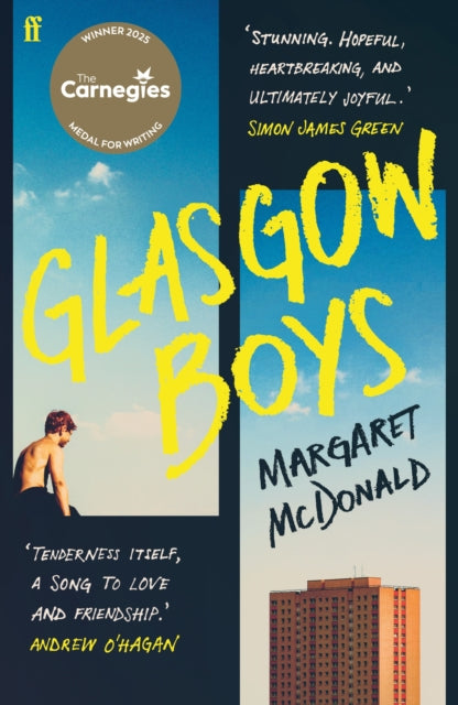Glasgow Boys : WINNER of the Carnegie Medal for Writing 2025-9780571382972