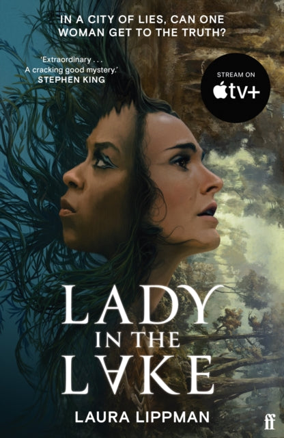 Lady in the Lake : 'Haunting . . . Extraordinary.' STEPHEN KING-9780571394050
