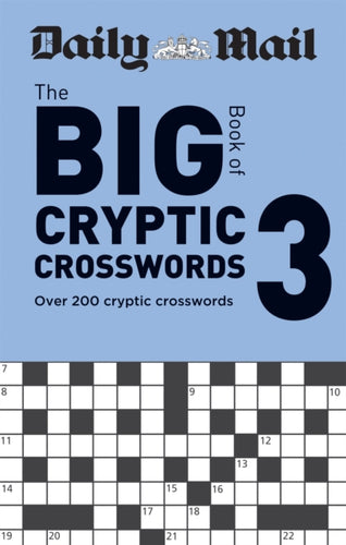 Daily Mail Big Book of Cryptic Crosswords Volume 3 : Over 200 cryptic crosswords-9780600636809