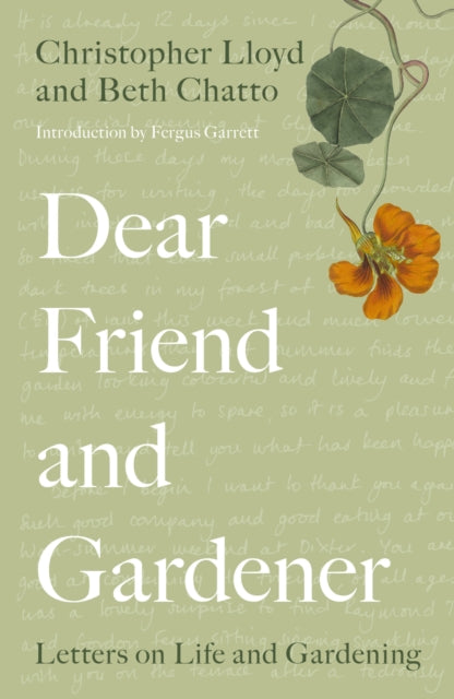 Dear Friend and Gardener : Letters on Life and Gardening-9780711255807