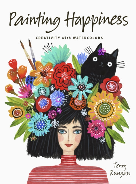Painting Happiness : Creativity with Watercolors-9780711270565