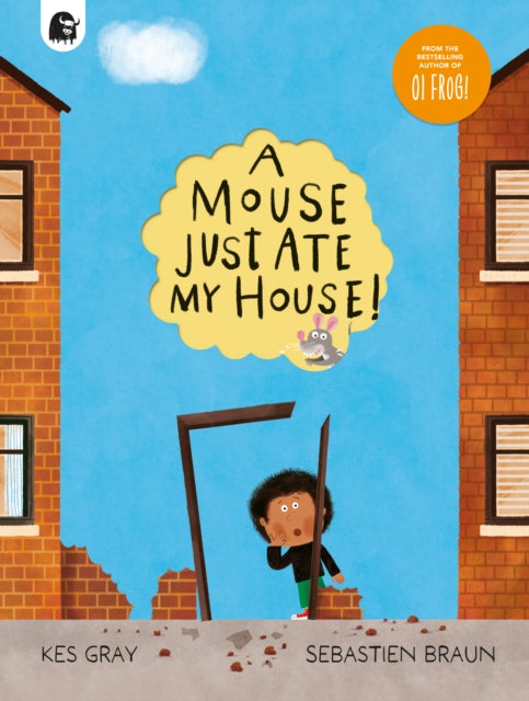 A Mouse Just Ate My House!-9780711288034