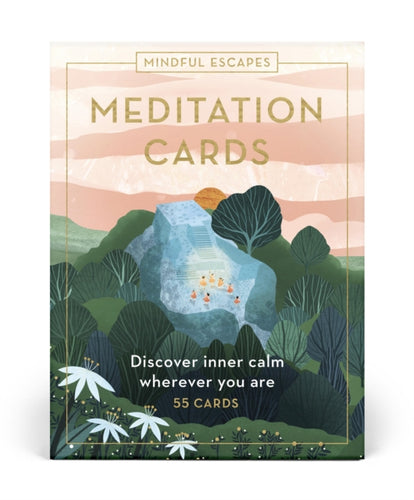 Mindful Escapes Meditation Cards : Discover inner calm wherever you are - 55 cards-9780711290211