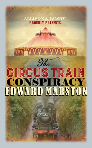 The Circus Train Conspiracy-9780749021375