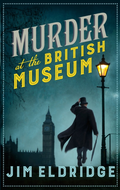 Murder at the British Museum : London's famous museum holds a deadly secret…-9780749023966