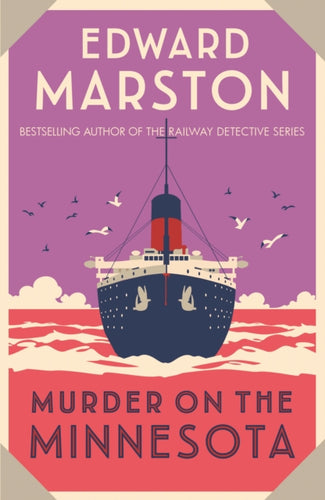 Murder on the Minnesota : A thrilling Edwardian murder mystery-9780749027797