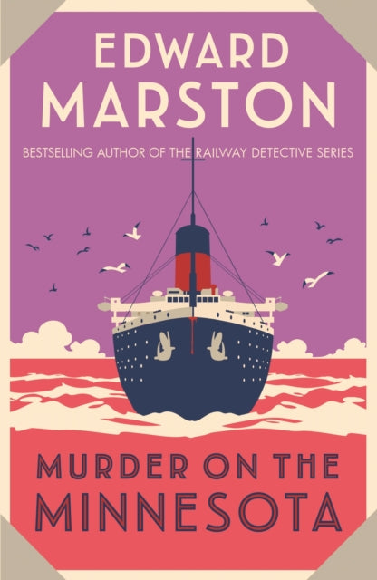 Murder on the Minnesota : A thrilling Edwardian murder mystery-9780749027797