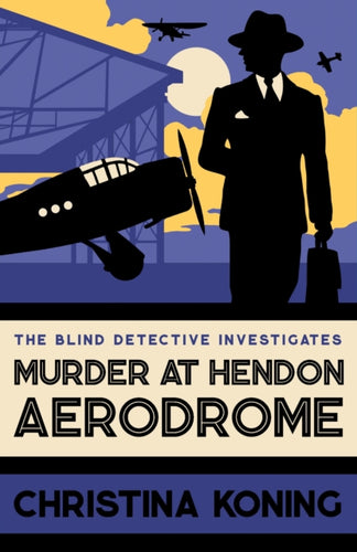 Murder at Hendon Aerodrome : The thrilling inter-war mystery series-9780749029043