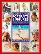 Drawing & Painting Portraits & Figures : A complete step-by-step course, with 35 projects and 800 photographs-9780754835165