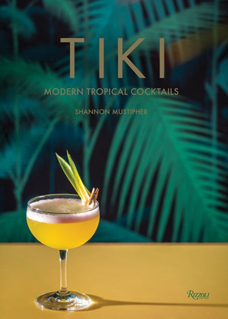 Tiki : Modern Tropical Cocktails-9780789335548
