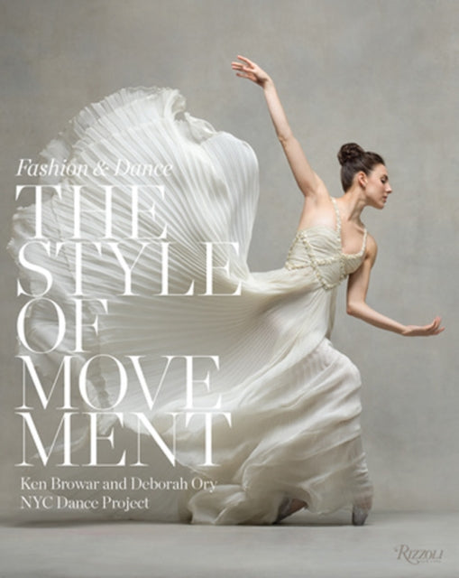 Style of Movement : Fashion and Dance-9780847864089