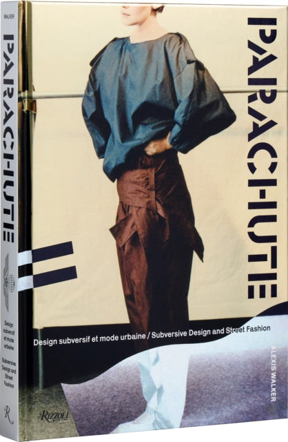 Parachute : Subversive Design and Street Fashion-9780847899722