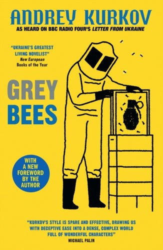 Grey Bees : A captivating, heartwarming story about a gentle beekeeper caught up in the war in Ukraine-9780857059352