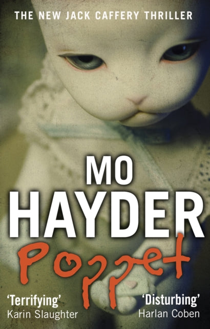 Poppet : Featuring Jack Caffrey, star of BBC's Wolf series. A tense and terrifying thriller from the bestselling author-9780857500762