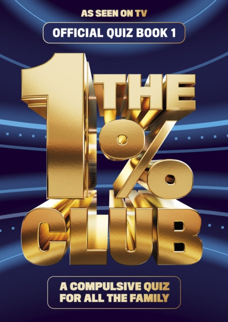 The 1% Club Book 1 : The Official Quiz Book-9780857506412