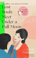 Lost Souls Meet Under a Full Moon-9780857529657