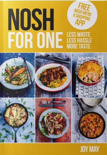 NOSH for One : Unique Meals, Just for You!-9780993260995