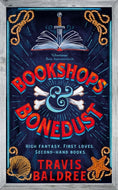 Bookshops & Bonedust : A heart-warming cosy fantasy from the author of Legends & Lattes-9781035007356
