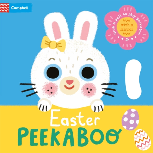 Easter Peekaboo : With grab-and-pull pages and a mirror - the perfect Easter gift for babies!-9781035016891