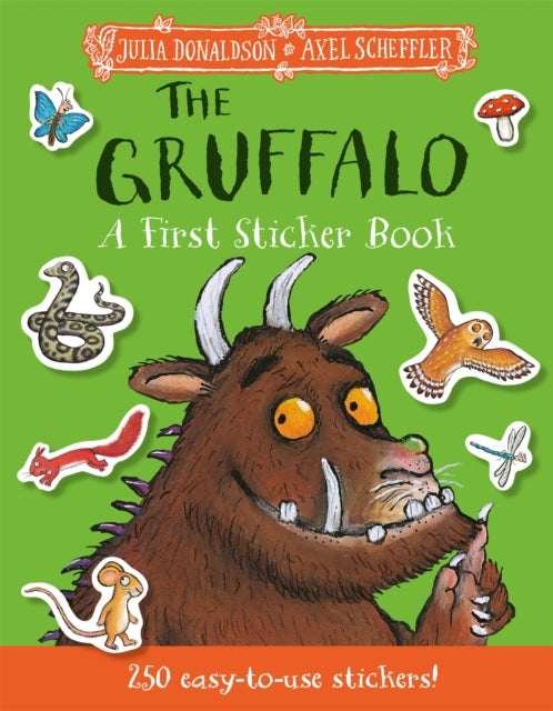 The Gruffalo: A First Sticker Book : over 250 easy-to-use stickers-9781035028405