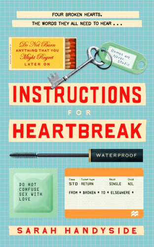 Instructions for Heartbreak : A gorgeous, razor-sharp novel about female friendship and surviving a broken heart-9781035032754
