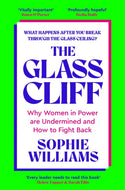 The Glass Cliff : Why Women in Power Are Undermined - and How to Fight Back-9781035038763