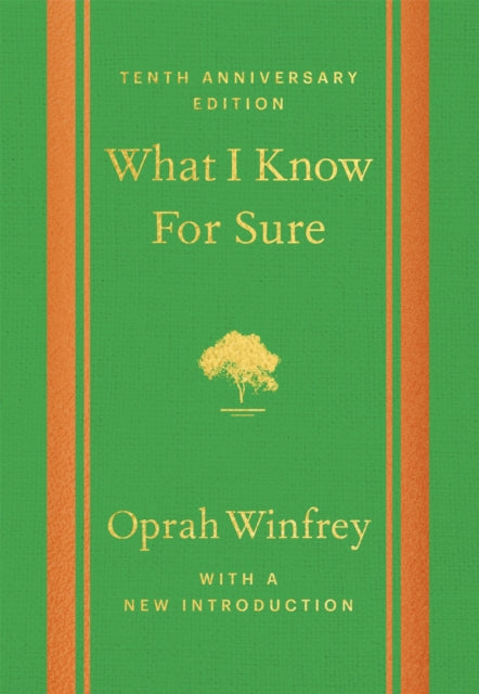 What I Know For Sure - Tenth Anniversary Edition-9781035058488