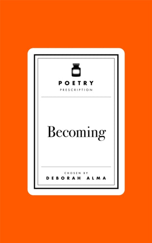 Poetry Prescription: Becoming-9781035061495