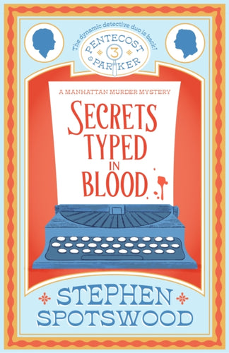 Secrets Typed in Blood : Pentecost and Parker 3-9781035409464