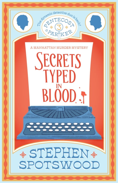 Secrets Typed in Blood : Pentecost and Parker 3-9781035409464
