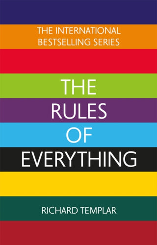 The Rules of Everything: A complete code for success and happiness in everything that matters-9781292432120