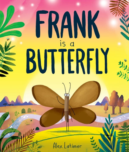 Frank is a Butterfly-9781382063753