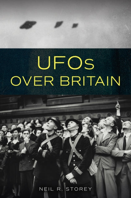 UFOs Over Britain-9781398120280