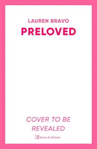 Preloved : A sparklingly witty and relatable debut novel-9781398510654