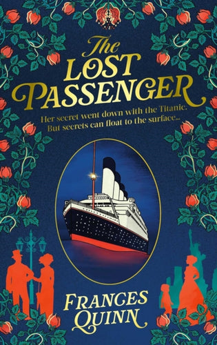 The Lost Passenger : the most big-hearted story you'll read this year-9781398520684