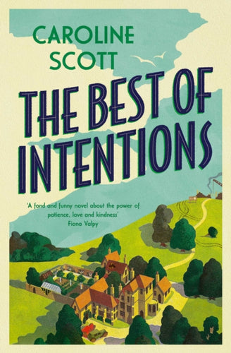 The Best of Intentions : charming and loveable,  'Perfect for fans of Dear Mrs Bird'-9781398526310
