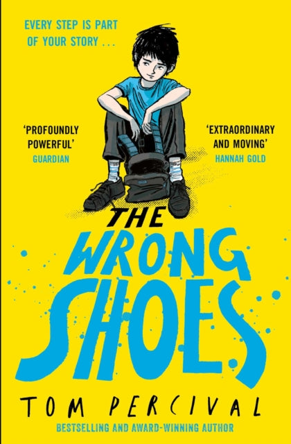 The Wrong Shoes : The vital new novel from the bestselling creator of Big Bright Feelings-9781398527140