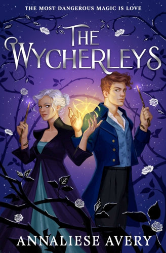The Wycherleys : Jane Austen meets witches in this gorgeous swoon-worthy YA romance! Volume 1-9781398536265