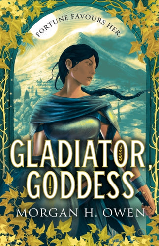 Gladiator, Goddess : The thrilling 'What is your Roman Empire' Romantasy-9781398538511