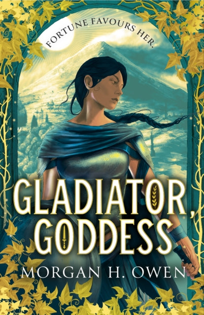 Gladiator, Goddess : The thrilling 'What is your Roman Empire' Romantasy-9781398538511