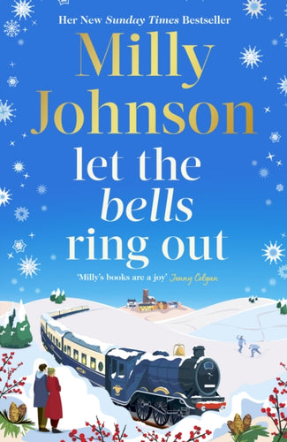 Let the Bells Ring Out : the brilliant new escapist festive novel from the bestselling author of I Wish It Could Be Christmas Every Day-9781398547063