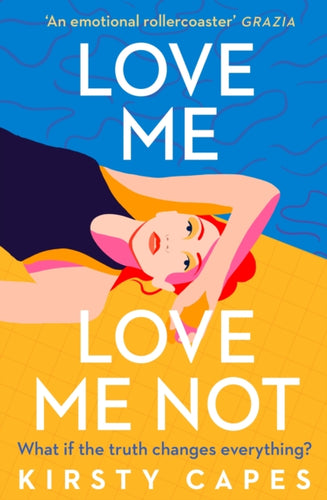 Love Me, Love Me Not : The powerful novel from the Women's Prize longlisted author of Careless-9781398700147