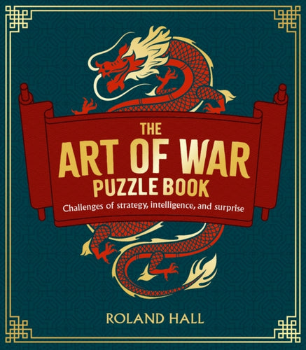 The Art of War Puzzle Book : Challenges of Strategy, Intelligence, and Surprise-9781398834989