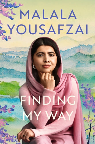 Finding My Way : The intimate and revelatory new memoir on growing up, first love and mental health from the global icon-9781399619349