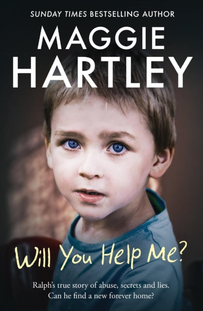 Will You Help Me? : Ralph’s true story of abuse, secrets and lies-9781399620925