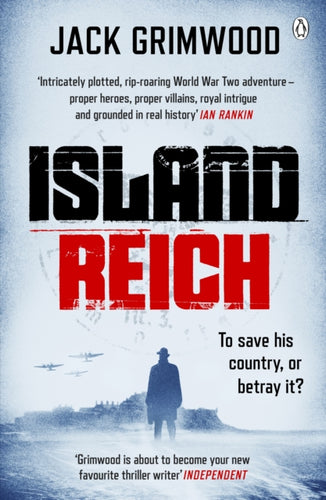 Island Reich : The atmospheric WWII thriller perfect for fans of Simon Scarrow and Robert Harris-9781405936705