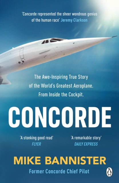 Concorde : The thrilling account of history's most extraordinary airliner-9781405951920
