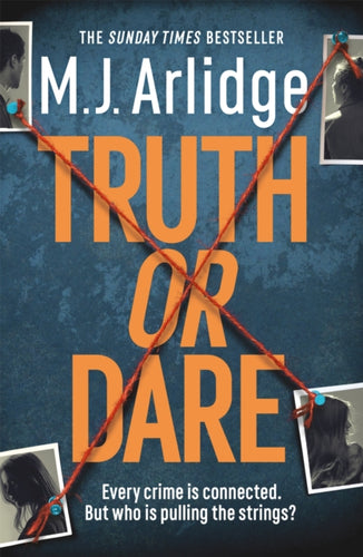 Truth or Dare : A relentless page-turner from the master of the killer thriller-9781409188476