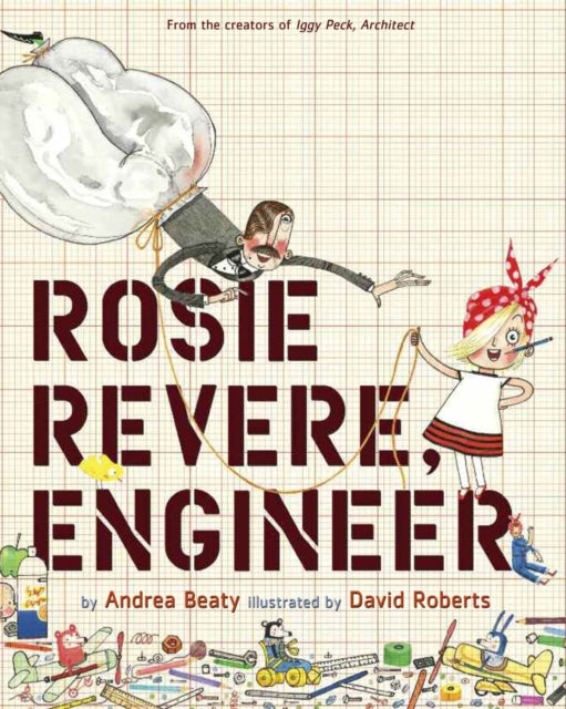 Rosie Revere, Engineer-9781419784088