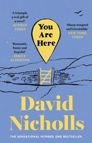 You Are Here : The Instant Number 1 Sunday Times Bestseller, from the author of One Day-9781444715460